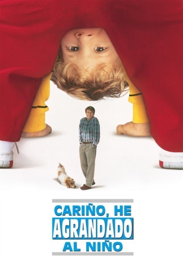 Cariño, he agrandado al niño (Cariño, he encogido a los niños 2)