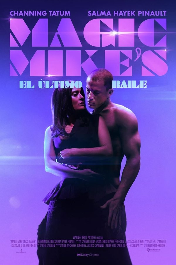 El último baile de Magic Mike (Magic Mike 3)