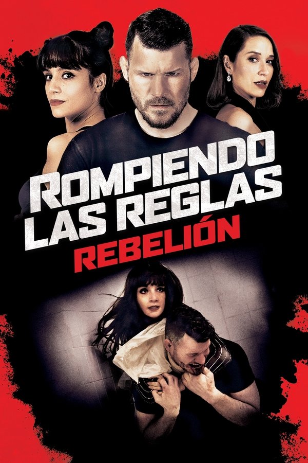Never Back Down: Revolt (Rompiendo las reglas: Rebelión)