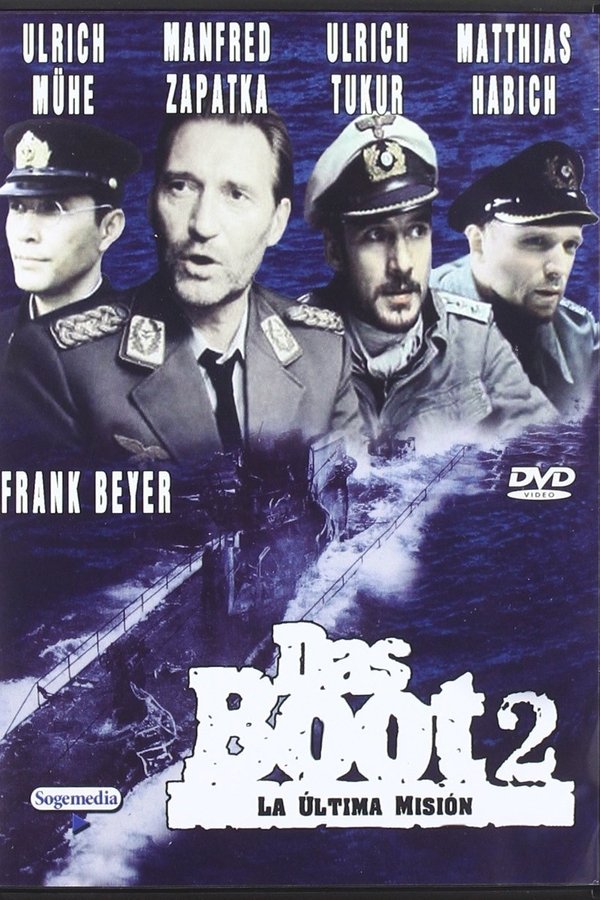 Das Boot 2: La Última Misión (El submarino 2)