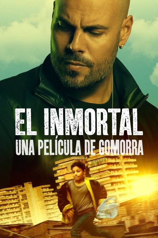 El inmortal: Una película de Gomorra