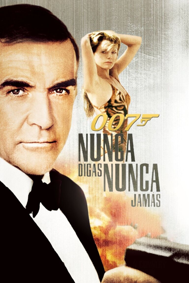 007 Nunca digas nunca jamás