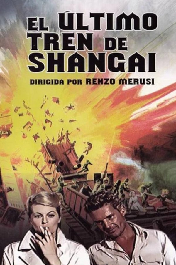 El último tren de Shanghai (Apocalipsis sobre el río amarillo)