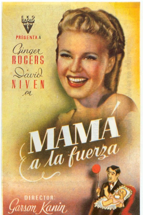 Mamá a la fuerza