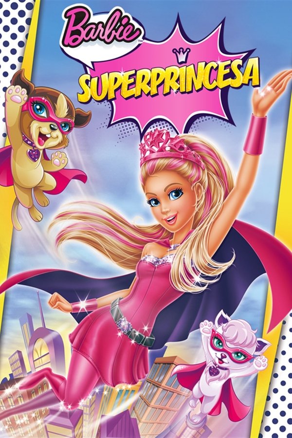 Barbie Súper Princesa