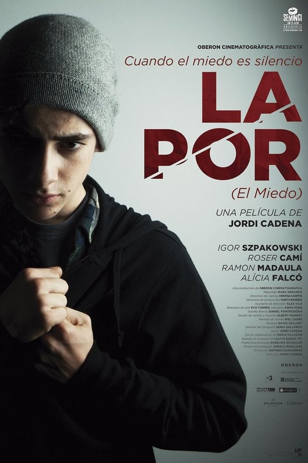 La por (El miedo)