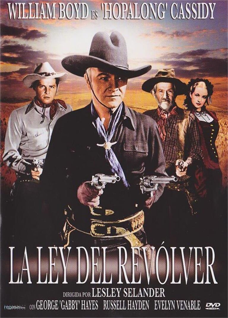 Hopalong Cassidy: La ley del revólver