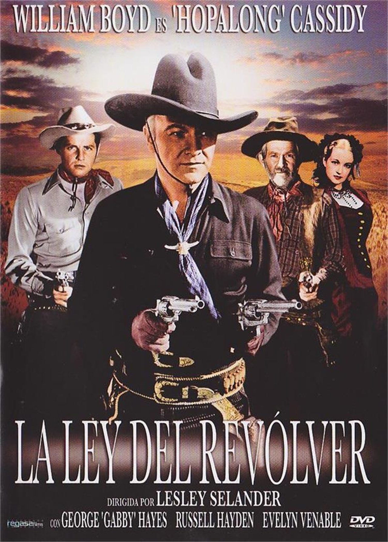 Hopalong Cassidy: La ley del revólver