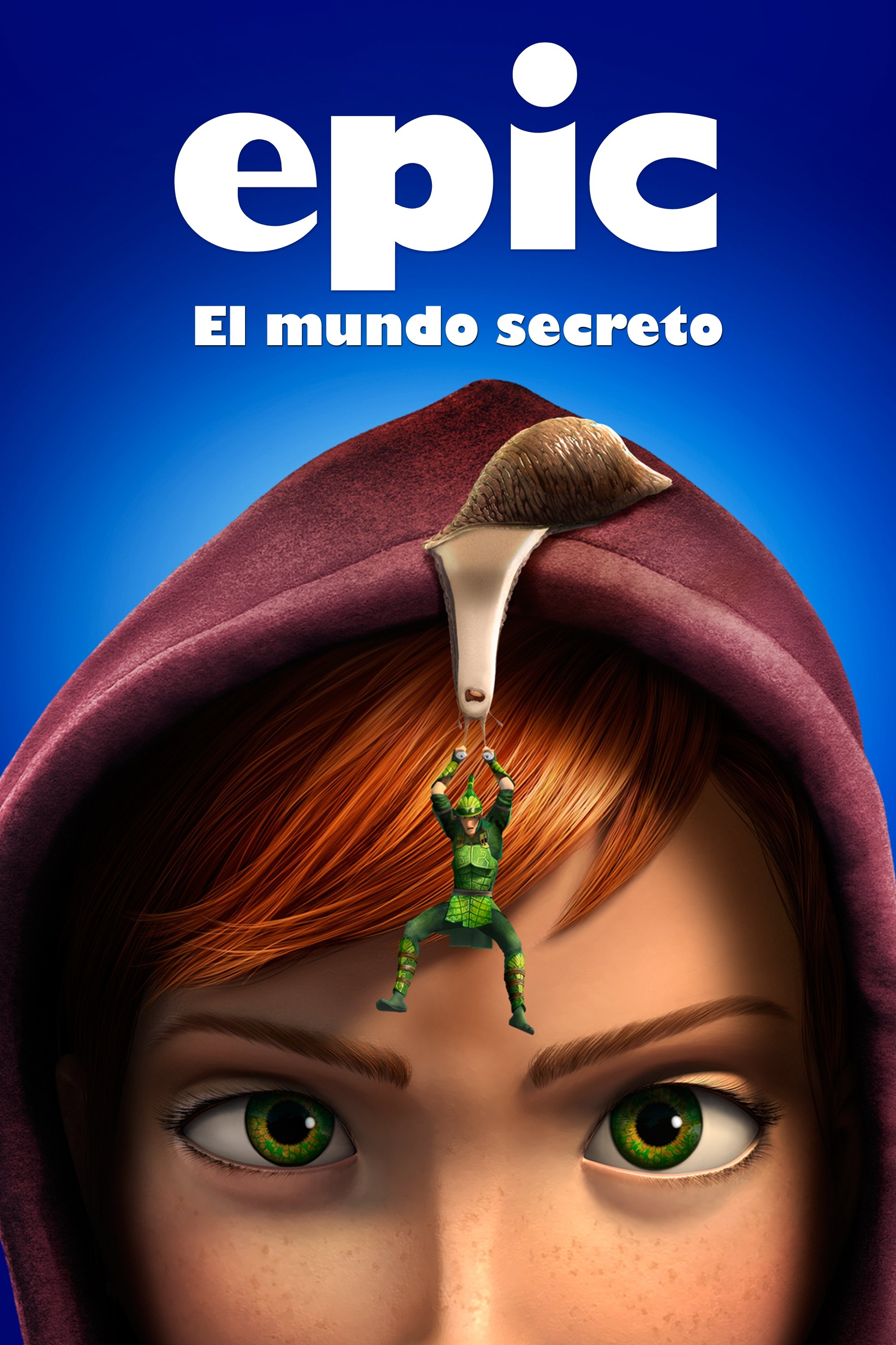 Epic. El mundo secreto