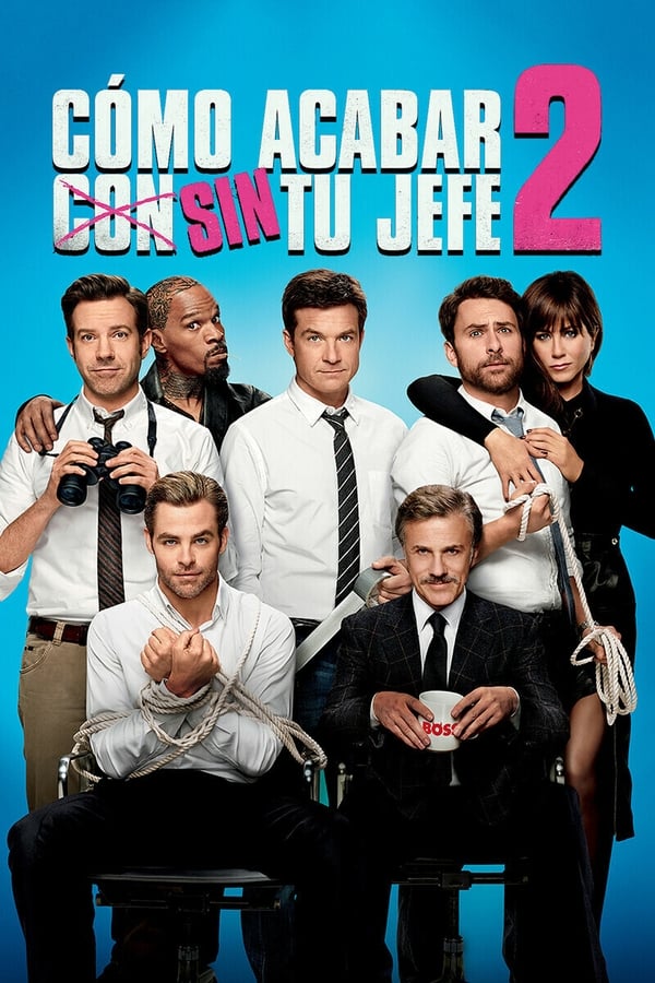 Cómo acabar sin tu jefe (Cómo acabar con tu jefe 2)