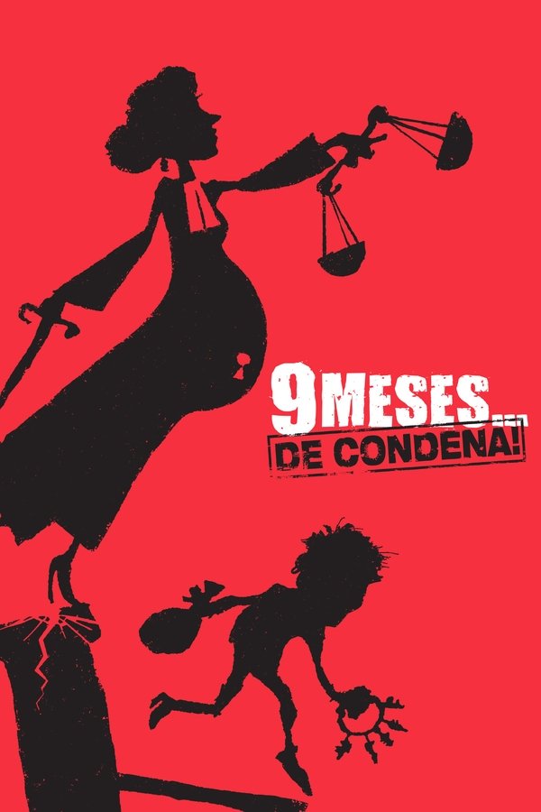 9 meses... de condena