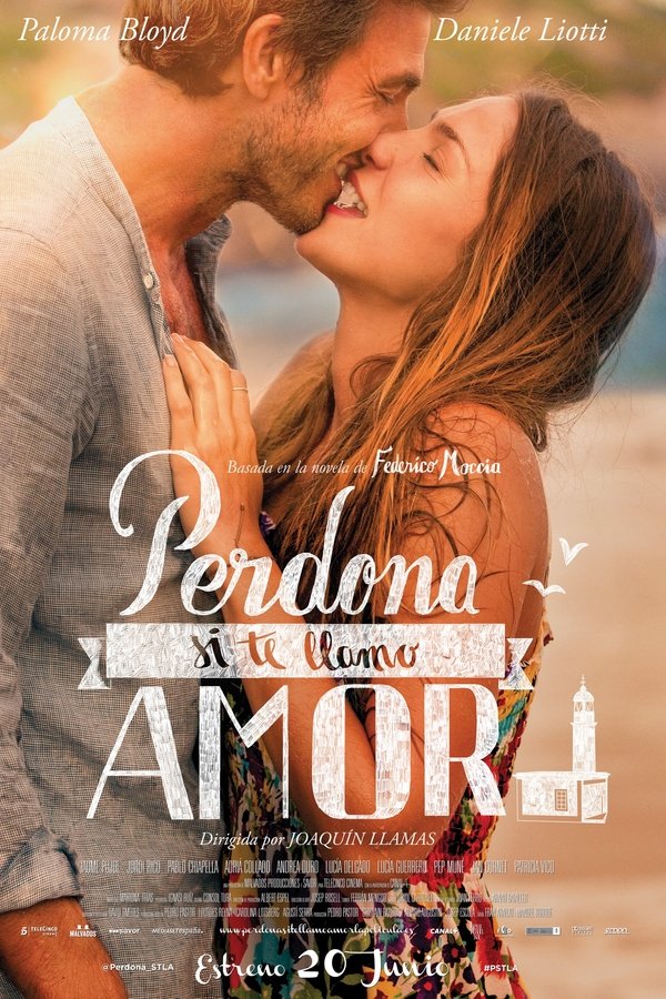 Perdona si te llamo amor