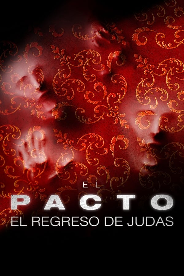 El pacto: El regreso de Judas (El pacto 2)