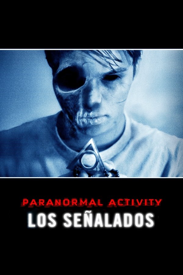 Paranormal Activity: Los señalados (Paranormal Activity 5)