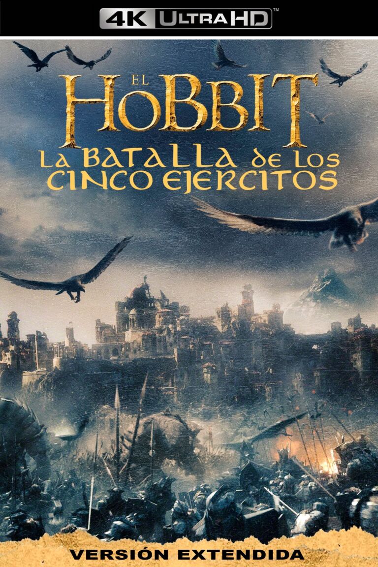 El Hobbit: La batalla de los cinco ejércitos (Hobbit 3)