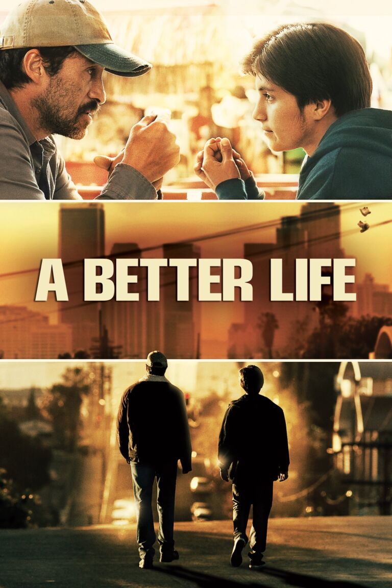 Una vida mejor (A Better Life)