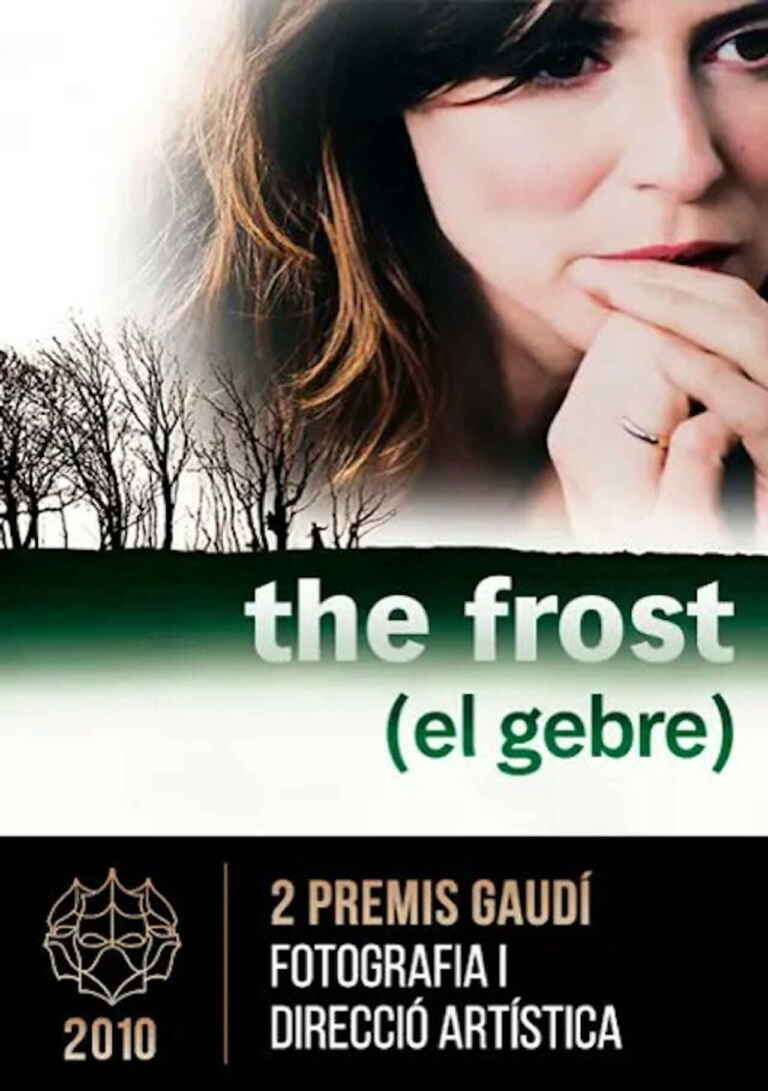 The Frost (La escarcha)