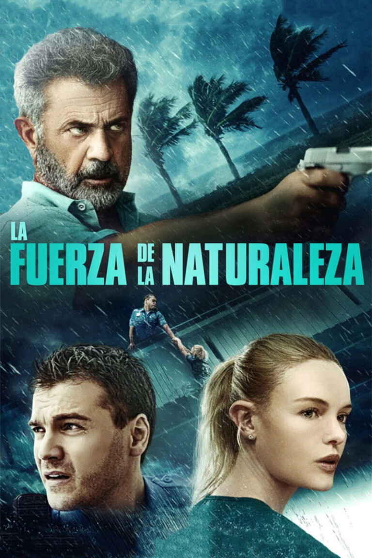 La fuerza de la naturaleza