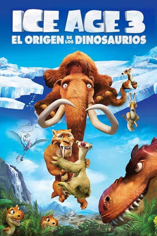 Ice Age 3: El origen de los dinosaurios