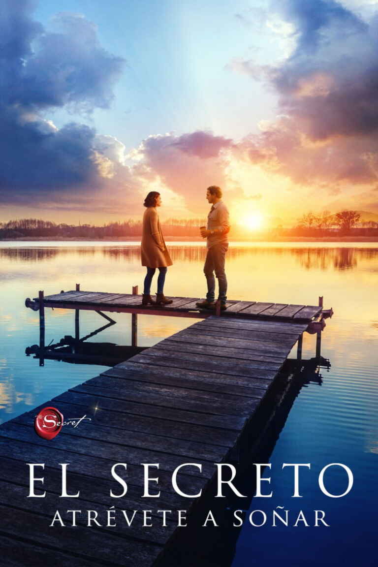 El secreto. Atrévete a soñar