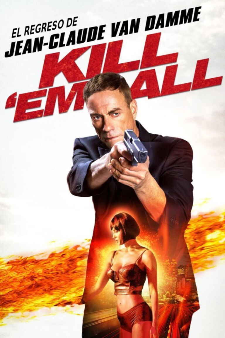 Mátalos a todos (Kill 'Em All)