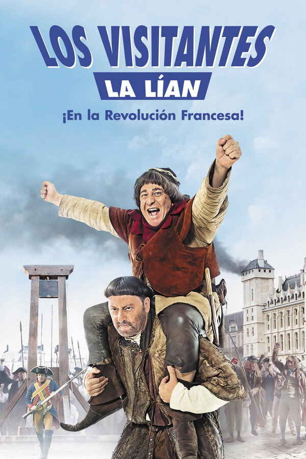 Los visitantes la lían (En la Revolución Francesa) Los visitantes 4